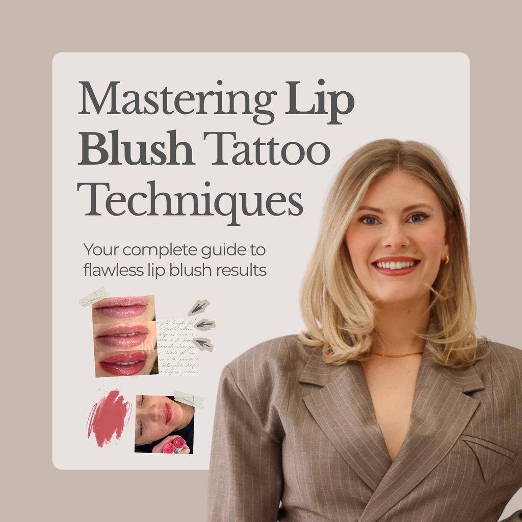 Mastering Lip Blush Tattoo Techniques | Hushh By Harley