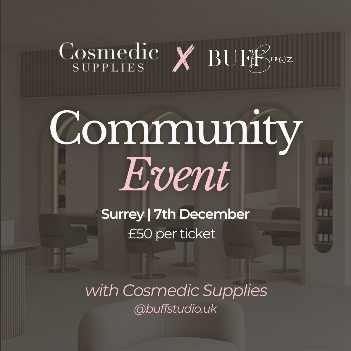 CS Community Event - December 7th - Buff Studios Surrey